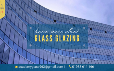 Fundamentals You Must Know About Glass Glazing